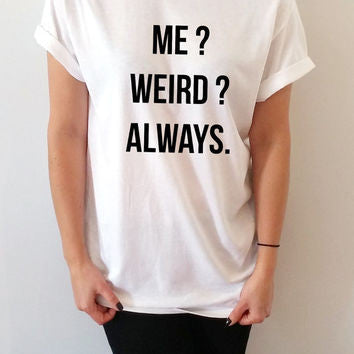 Weird Tee shirt